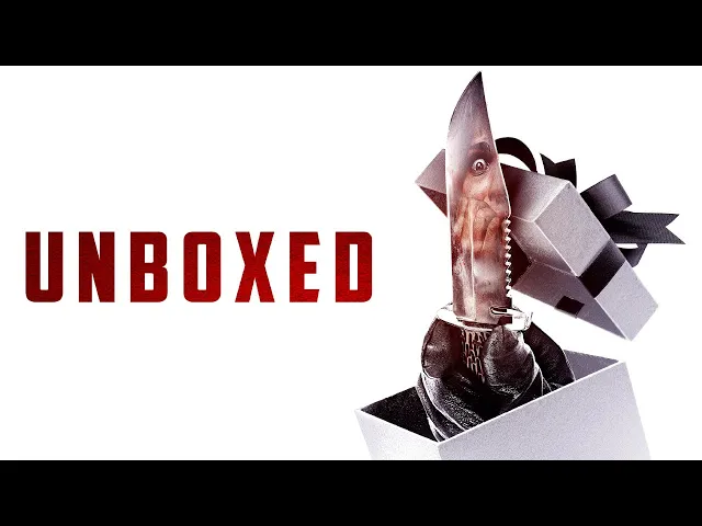 Unboxed | Official Trailer | Horror Brains