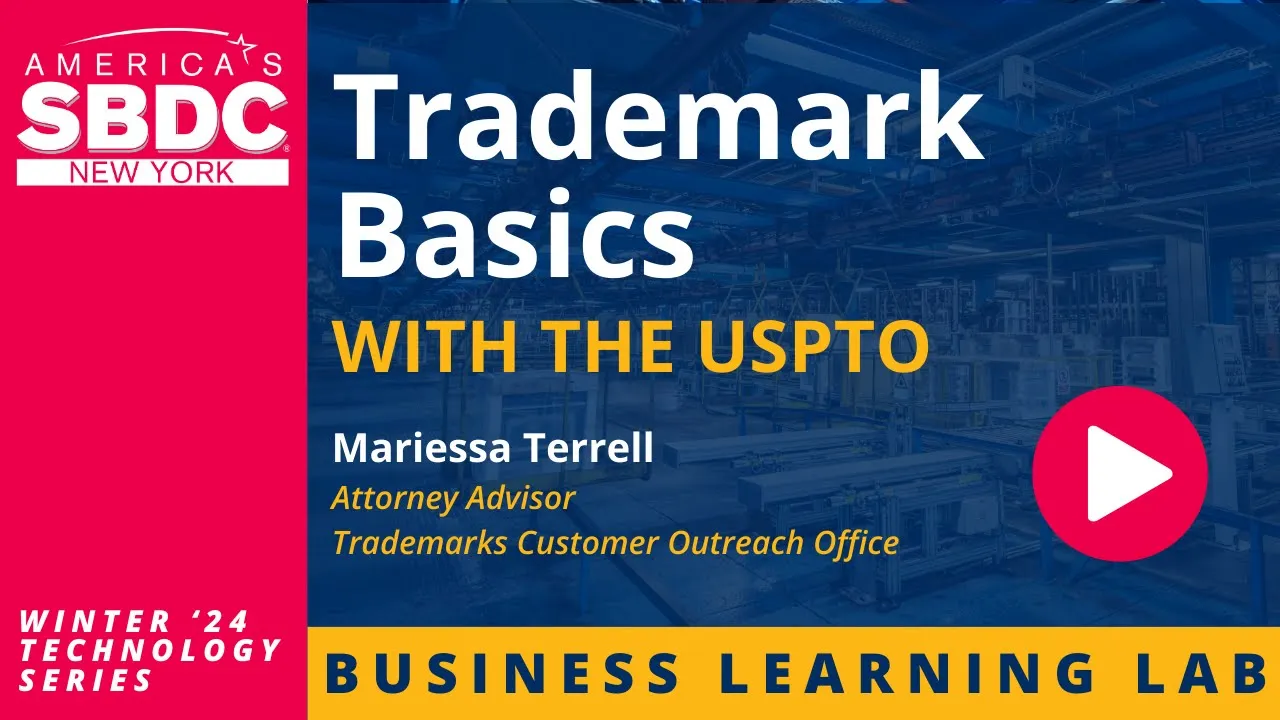 Trademark Basics with the USPTO