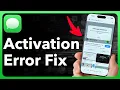 How To Fix iMessage Or FaceTime Activation Error