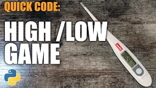 Python Quick Code High Low Game