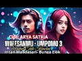 Lagu WALESANMU - UMPOMO 3 🎶 INTAN MANDASARI - BUNGA ELOK Cipt. ARYA SATRIA #coverliriklagu