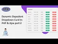 Dynamic Dependent Dropdown CRUD in PHP AJAX Part 2 Handling Dynamic Dropdowns