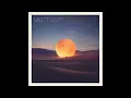 Meltt - Do You Ever Wonder?