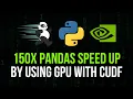 150x Pandas Speed-Up cuDF in Python