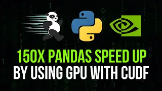 150x Pandas Speed-Up cuDF in Python