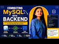 How to Connect MySQL with Node js Backend MySQL Database Connection Using Node js