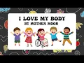 Download Lagu I Love My Body by Mother Moon (sing along)