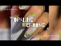 Opaline Chrome Nails Layered Chrome Nail Art Tutorial