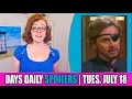 Days of Our Lives DOOL Daily Spoilers Update for Tuesday July 18th