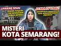 Lagu MISTERI KOTA SEMARANG \u0026 LAWANG SEWU. | #NERROR MISTERI INDONESIA