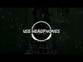 CHALLE JAHE LAKK BASS BOOSTED - USE HEADPHONES