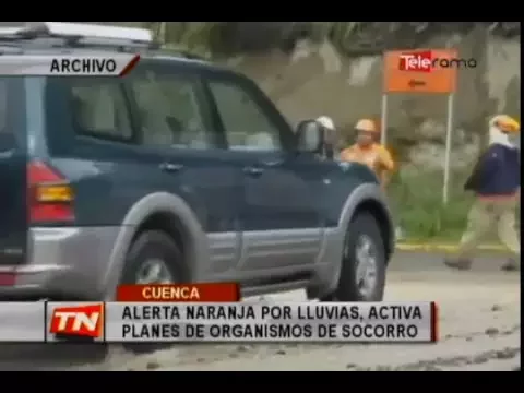 Alerta naranja por lluvias, activa planes de organismos de socorro