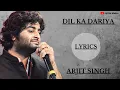 Download Lagu DIL KA DARIYA LYRICS | Arijit Singh | Kabir Singh | Lyrics Maker