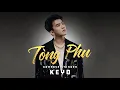 Download Lagu [1 HOUR] TÒNG PHU - KEYO | Quá khó để chăm lo một người con gái...