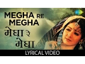 Download Lagu Megha Re Megha with lyrics | मेघा रे मेघा गाने के बोल | Lamhe | Sridevi, Anil Kapoor