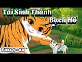 Tái Sinh Thành Bạch Hổ | Full 1-40 |  NoNoSub