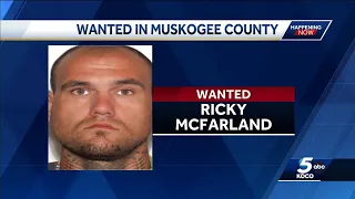 Authorities search for man wanted out of Muskogee County