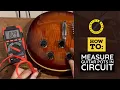 How To Measure Guitar Pots When In Circuit
