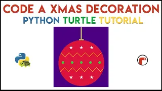 Python Turtle - Code a Christmas Decoration