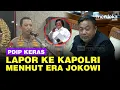 Lagu Keras! PDIP Emosi Laporkan Menhut Era Jokowi Ke Kapolri Listyo, Beri Izin Babat Hutan