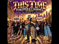 Kirk Franklin & GloRilla – This Time (Syrupped & Chopped) | DJ WILMATIC