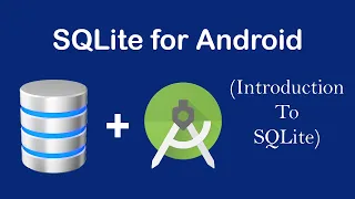 SQLite in Android Full Course For Beginners Lecture 1 What is SQLite Database