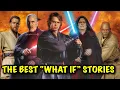 10 Of My GREATEST Star Wars What If Stories Of All Time
