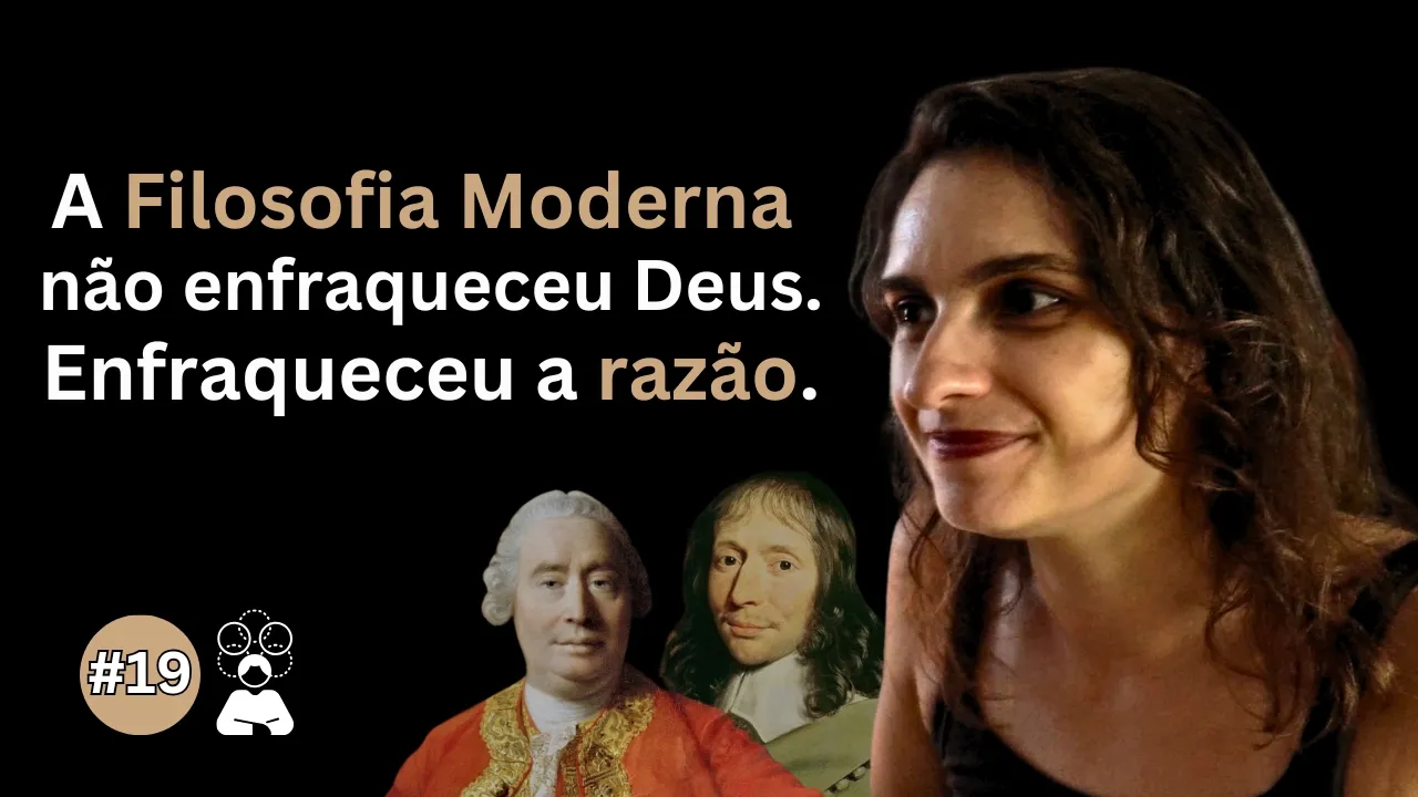 Deus existe? Especialista Revela a Visão de Filósofos Modernos! | Carlota Salgadinho | Ep. 19