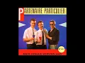 Partenaire Particulier   Partenaire particulier   Maxi Longue Version 2021  Dj' Oliv'