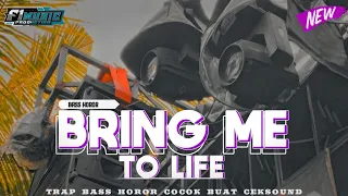 Download DJ TRAP BRING ME TO LIFE • BASS HOROR VIRAL TIKTOK • COCOK BUAT CEKSOUND • F1 MUSIC PRODUCTION MP3