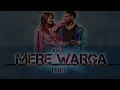 Mere Warga [Slowed + Rewerb] Kaka