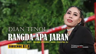 rangda apa jaran dian tenol official music video 