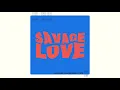 Download Lagu Savage Love (Laxed Siren Beat) (BTS Remix)