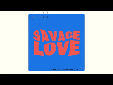 Download MP3 Savage Love (Laxed Siren Beat) (BTS Remix)