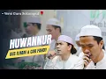 Download Lagu Syair Merdu🌹HUWANNUR - Gus Ilham Alfatih