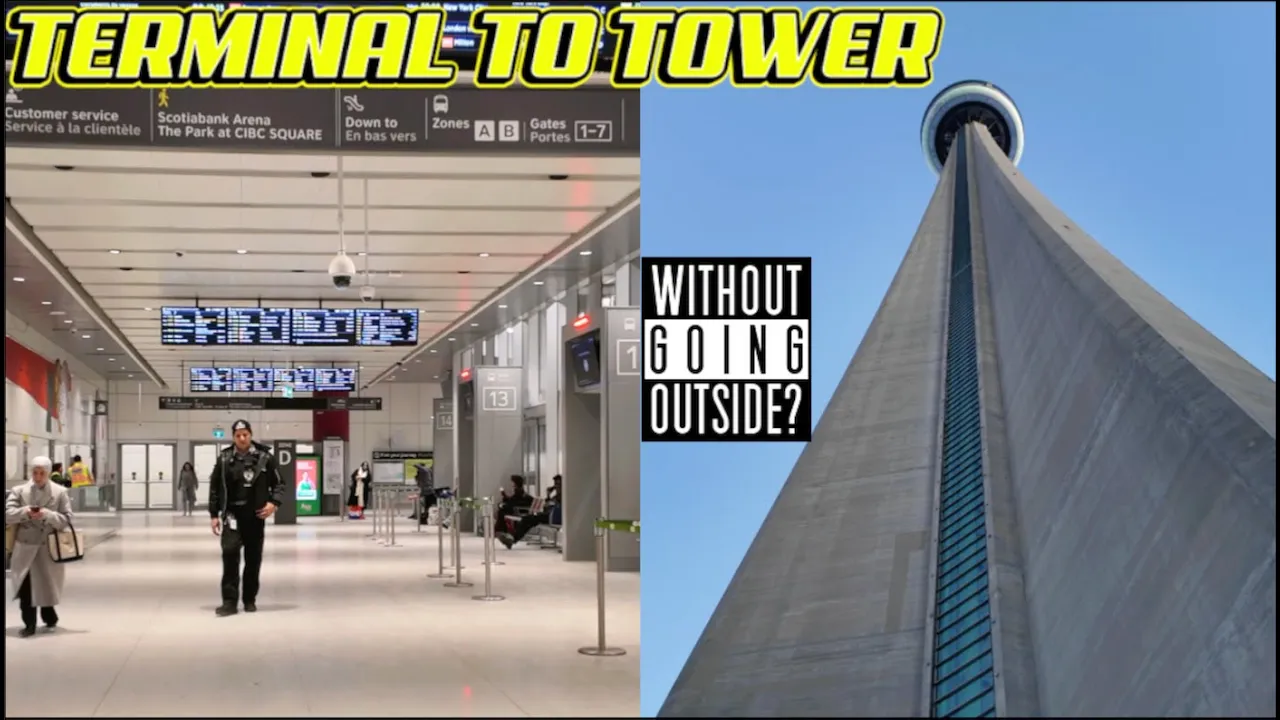 No Need To Freeze: A Completely Indoors Walk From The Downtown Toronto Bus Terminal To The CN Tower