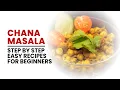 Download Lagu Chana Masala Step by Step Easy Recipes for Beginners