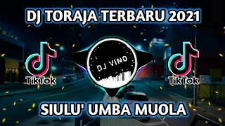 Download DJ TORAJA SIULU' UMBA MUOLA FULL MELODY TERBARU 2021 MP3