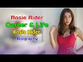Rosie Rider Career Life Journey 2025