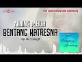Nining Meida - Bentang Katresna ( Official Audio )