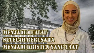 jadi mualaf setelah berusaha menjadi kristen yang taat kisah mualaf