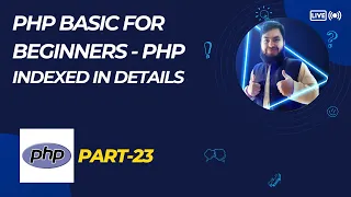 PHP Indexed Array Explained PHP Bangla Tutorial Part-23