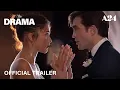 Lagu The Drama | Official Trailer HD | A24