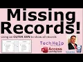 Missing Records in Joined Queries Show All Records in Microsoft Access with Outer Join Left Join