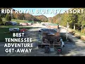 Ride Royal Blue ATV Resort Review - Pioneer Tennessee