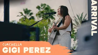 Gigi Perez on her Coachella debut | ARRIVAL 2026