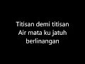 Mengapa Perpisahan Yang Kau Pinta   Flybaits lirik
