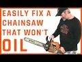 How To Fix A ChainSaw If It Won t Oil The Bar And Chain