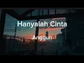 Download Lagu Anggun - Hanyalah Cinta (Lirik Lagu)