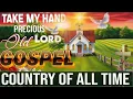 Lagu Old Country Gospel Songs Of All Time ⭐ Most Popular Old Christian Country Gospel 2025